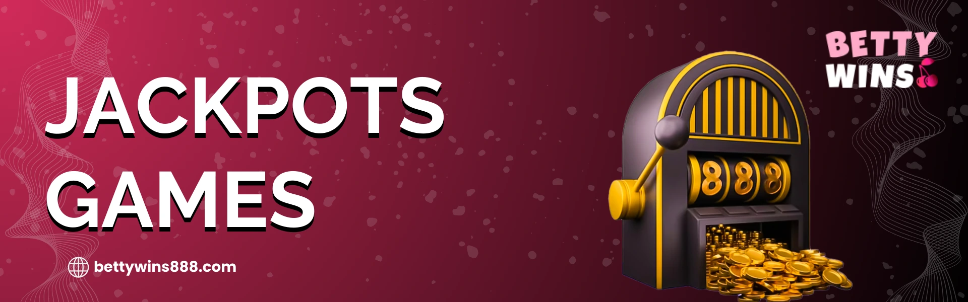 Play Jackpots - Win Life-Changing Prizes | Betty Wins NZ