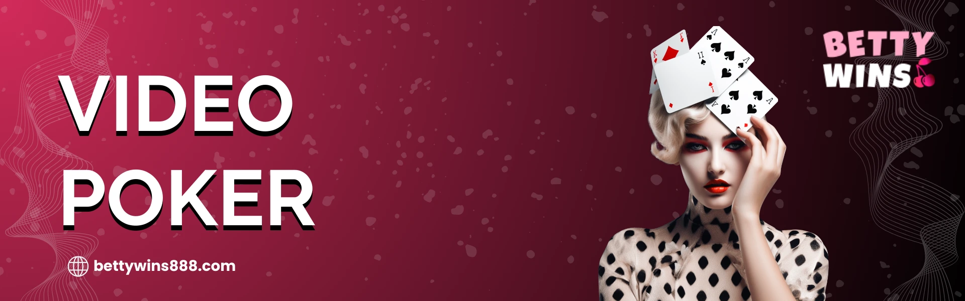 Play Video Poker at Betty Wins Casino NZ | High RTP