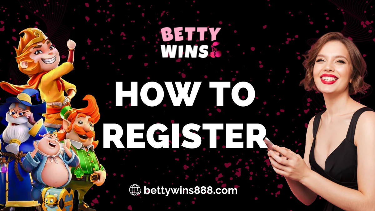 How to Register at Betty Wins Casino in Canada 2026